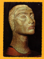 Musée Du Caire  Tête Inachevée De La Reine Nefertiti 18ème Dynastie     Edt Dar El Kitab El Guedid - Musei