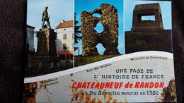 CPM CHATEAUNEUF DE RANDON LOZERE ALT 1280 M PAGE D HISTOIRE   MULTI VUES ED CELLARD - Chateauneuf De Randon