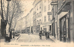 Brignoles        83         Rue De La République  Place Caramy. Commerces    ( Voir Scan) - Brignoles