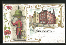 Lithographie Nordhausen A. H., Rathaus Mit Marienkirche, Der Roland Am Rathaus - Nordhausen