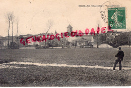 16 - ROUILLAC -VUE GENERALE 1913     -CHARENTE - Rouillac