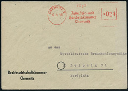 CHEMNITZ 1/ Jndustrie-u./ Handelskammer/ Chemnitz 1946/48 2 Verschiedene, Aptierte AFS Francotyp: 1x Reich-sadler U. Ins - Andere & Zonder Classificatie