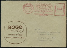 OBERLUNGWITZ 1/ ROGO/ Strümpfe/ Weltbekannt/ ROGO-WERKE ROBERT GÖTZE.. 1946 (1.6.) Seltener, Aptierter AFS Francotyp "Ha - Andere & Zonder Classificatie