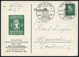 BERLIN W/ *62*/ INT./ POSTWERTZ./ AUSST. 1930 (13.9.) SSt. = Brandenbg. Tor Auf PP 8 Pf. Ebert, Grün: IPOSTA 1930 = Berl - Denkmäler