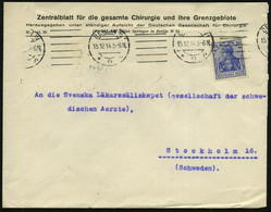 BERLIN W/ *9r 1914 (15.12.) Bd.MaSt A. Vordr.Bf.: Zentralblatt..Chirurgie U.ihre Grenzgebiete (oben Öffnungsriß) Ausl.-B - Medicina