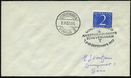 NIEDERLANDE 1955 (8.9.) SSt: SCHEVENINGEN/WORLD CONGRESS OF/ANESTHESIOLOGISTS + 1K: SCHEVENINGEN/ K U R H A U S   2 (= H - Medicina