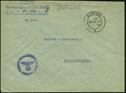 AURICH/ B 1941/43 3x 2K-Steg + 3 Verschiedene Viol. 1K-HdN: Kommando Marinenachrichtenschule Aurich Bzw. 1. Komp. U. 2.  - Marittimi
