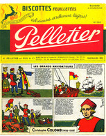 BU 2291 /   BUVARD-   BISCOTTES   PELLETIER  LES GRANDS NAVIGATEURS CHRISTOPHE COLOMB  (19,00 Cm X 15,50 Cm ) - Biscottes