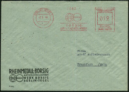 BERLIN-TEGEL 1/ / RHEIN/ METALL/ BORSIG/ LUFT- U.GASVERDICHTER 1944 (20.7.) AFS (Firmen-Logo) Motivgl. Firmen-Bf. = Rüst - Otros & Sin Clasificación