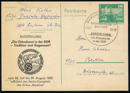 1193 BERLIN-TREPTOW/ STAATSZIRKUS/ DER DDR/ AUSSTELLUNG/ Die Zirkuskunst/ In Der DDR 1982 (24.2.) SSt Auf Amtl. P 10 Pf. - Circo