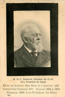 M.F. DESMONS , Sénateur Du Gard * Vice Président Du Sénat * Député * Type Personnage Politique Personnalité - Other & Unclassified