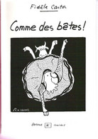 Comme Des Bêtes Fidèle Castor Dave Pierce  Album BD 1993 - Andere & Zonder Classificatie