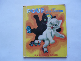 POUF ET SON COUSIN - LES ALBUMS ROSES 1953 - Biblioteca Rosa