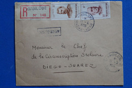 R28 MADAGASCAR BELLE LETTRE RECO. 1955 PETIT BUREAU AMBILOBE POUR DIEGO SUAREZ+ APRES DEPART + AFFRANCHI. INTERESSANT - Briefe U. Dokumente