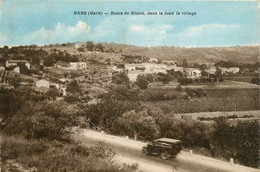 Ners * La Route De Nîmes Et Vue Sur Le Village * Automobile Voiture Ancienne - Autres & Non Classés