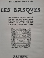 Les Basques PHILIPPE VEYRIN Arthaud 1955 - Baskenland