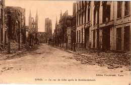 YPRES - La Rue De Lille Après Le Bombardement - Ieper