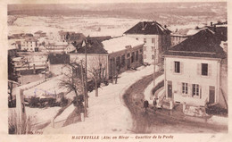 HAUTEVILLE En Hiver - Quartier De La Poste - Voyagé 1926 (voir Les 2 Scans) - Hauteville-Lompnes