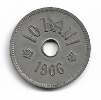 ROUMANIE -10 BANI CAROL 1ER 1906 - Roumanie