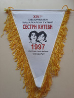 Kavadarci City 1997 BIG FLAG,Tikves Basketball Tournament From Macedonia ,, SISTERS KITEVI"size : 23 Cm / 30 Cm. - Uniformes, Recordatorios & Misc