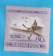 1-21 UNG  UNGARN UNGHERIA  AEREO  RRR!!!!-IMPERFORATE RRR EXCELLENT QUALITY FOR THE COLLECTION  MNH - Variedades Y Curiosidades