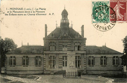 Monnaie * La Mairie Et Le Monument élevé à La Mémoire Des Enfants Morts Au Champ D'honneur - Monnaie