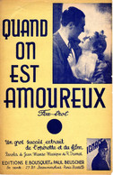 ANDREX FERNANDEL - DU FILM IGNACE / QUAND ON EST AMOUREUX - 1935 - BON ETAT - - Música De Películas