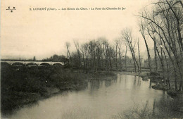 Lunery * Les Bords Du Cher * Le Pont Du Chemin De Fer - Autres & Non Classés