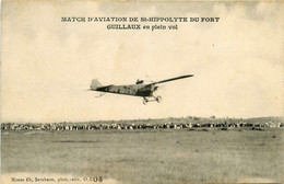St Hippolyte Du Fort * Match D'aviation * Aviateur GUILLAUX En Plein Vol * Avion Concours - Other & Unclassified