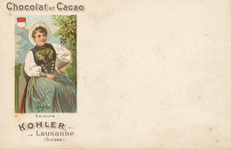 Advert Kohler Chocolat Cacao Lausanne Beautiful Girl Native Dress Art Card Etat Luxe Soleure - Soleure