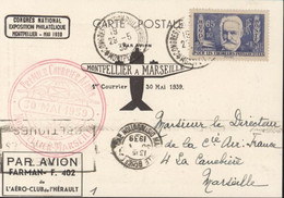 1er Courrier Aérien 30 5 1939 Montpellier Marseille Avion Farman Aéro-club Hérault Congrès National Expo Philatélique - 1960-.... Brieven & Documenten