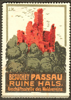 PASSAU Bayern Donau 1910 " Ruine Hals Burg  " Vignette Cinderella Reklamemarke - Cinderellas