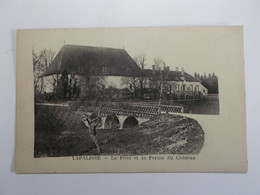 Delcampe - LAPALISSE Le Pont Et La Ferme Du Chateau - Lapalisse