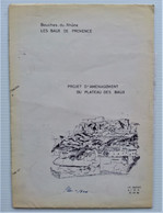 13520 Les Baux-de-Provence Lot De 4 Plans Dépliants : Réseaux Téléphoniques Souterrains Et  Aménagement 1986 - Opere Pubbliche