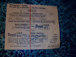 Vieux Papier Train Chemins De Fer Fédéraux Alsace Lorraine  Ticket Pour Une Simple Couse Trajet Basel Petite Croix 1930 - Railway