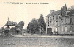 Bourtheroulde Gendarmerie Route De Rouen Imp Acard Brionne - Bourgtheroulde