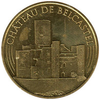 12-2337 - JETON TOURISTIQUE MDP - Château De Belcastel - Versant Ouest - 2016.2 - 2016