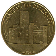12-2337 - JETON TOURISTIQUE MDP - Château De Belcastel - Versant Ouest - 2016.4 - 2016
