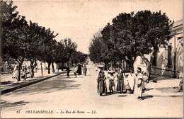 ALGERIE -- ORLEANSVILLE -- La Rue De Rome - Chlef (Orléansville)