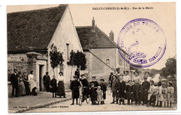 Bailly Carrois - Rue De La Mairie   - Cachet Militaire - Escadron Du Train - Le Capitaine Commandant - CPA° - Baillycarrois