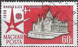 HUNGARY 1958  Air. Brussels International Exhibition - 60fi. Parliament Buildings, Budapest FU - Otros & Sin Clasificación