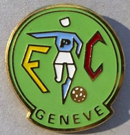 FOOTBAL CLUB POLICE GENEVE - SOCCER - POLIZEI - FUSSBALL - POLICIA - CALCIO -FOOT - FOND VERT -               (ROSE) - Politie