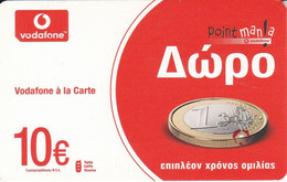 TARJETA DE GRECIA CON UNA MONEDA DE EURO (COIN-MONEDA) VODAFONE - Timbres & Monnaies