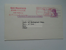 D179146 USA  Meter Uprated Stationery -1965 San Francisco State College -Dr. Selina BENDIX  To Dr. Jeffries Wyman -Rome - 1961-80