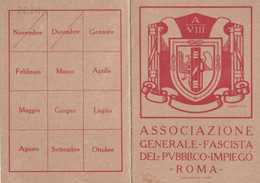 Tessera Fascista -  Associazione Generale Fascista Del Pubblico Impiego - Membership Cards