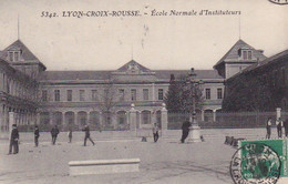 Lyon-Croix-Rousse, Ecole Normale D'Instituteurs, Façade Extérieure, Animée, Joueurs De Pétanque, 1912 Boules Lyonnaise - Lyon 3