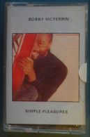 Bobby McFerrin, Simple Pleasures - Cassettes Audio