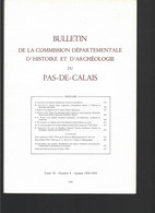 (sam So) Bulletin De La Commission Départementale D'histoire Et D'archéologie Du Pas De Calais Tome XI Numéro 4 1984 - Picardie - Nord-Pas-de-Calais