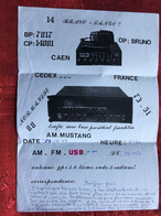 RADIO AMATEUR CONTACT/STATION-☛CAEN-Bravo/Tango/Bruno Opérateur TSF Confirmation-Certificat QSL Fréquence-signal-Antenne - Autres & Non Classés