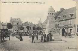 CRECY EN PONTHIEU, La Place Et Le Monument - Crecy En Ponthieu